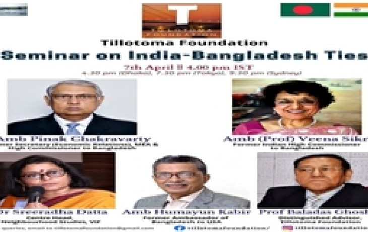 BEI President Amb. M Humayun Kabir spoke in a seminar on India Bangladesh Ties, 7 April 2021